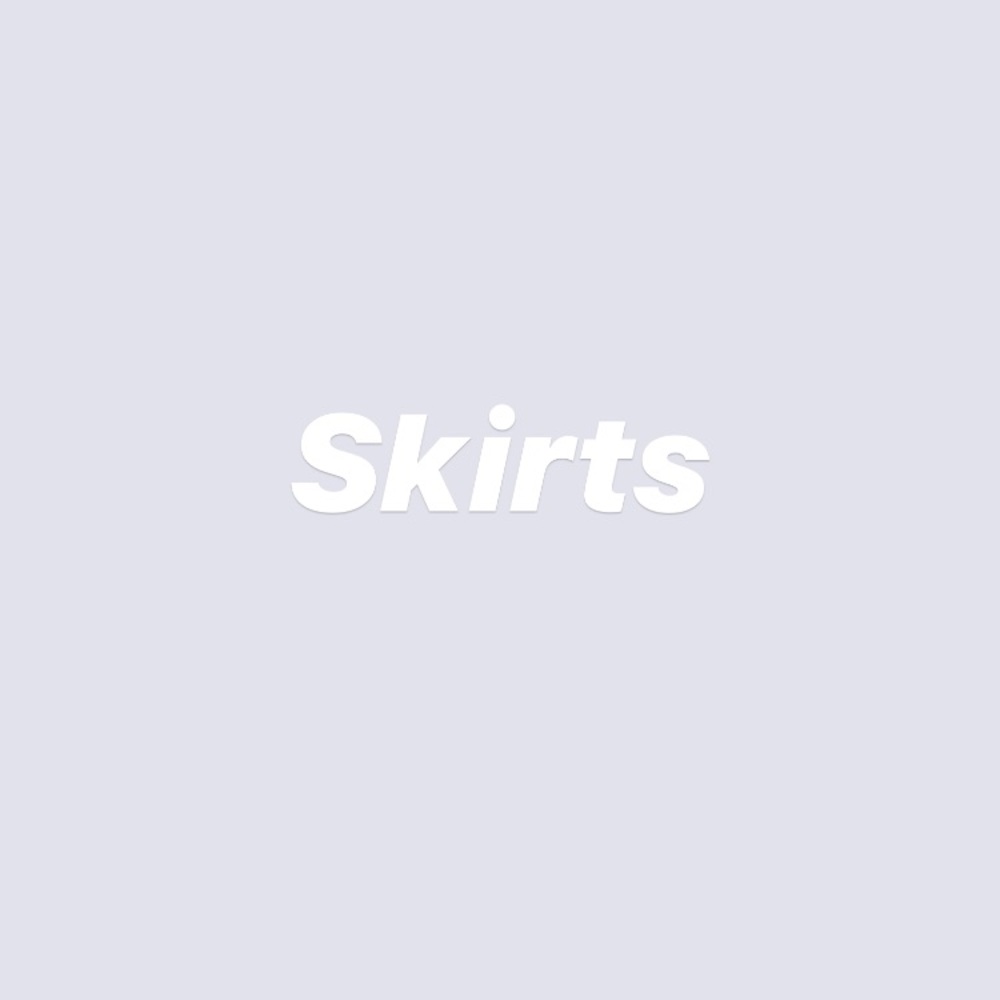 Skirts